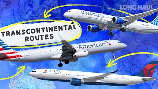 Examined: Why The Transcontinental Market Is So Important To US Legacy Carriers