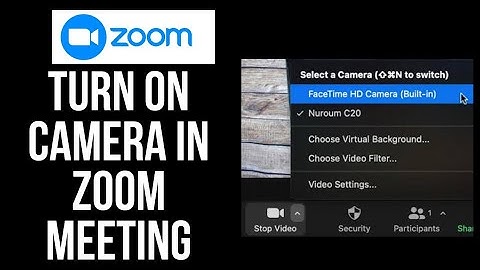 How to Turn on Camera in Zoom Meeting | Zoom Tutorial