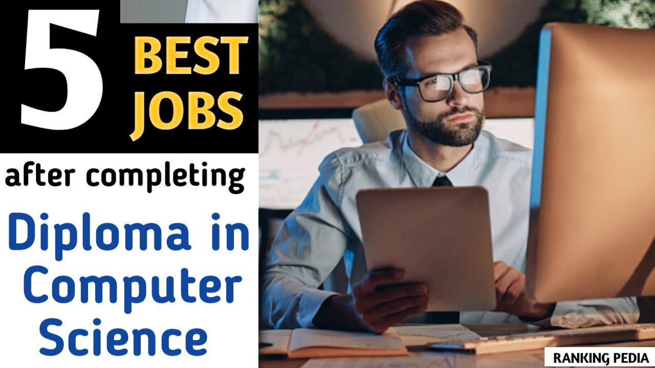 Top 5 Jobs After Diploma In Computer Science Govt Pvt Sector Jobs 
