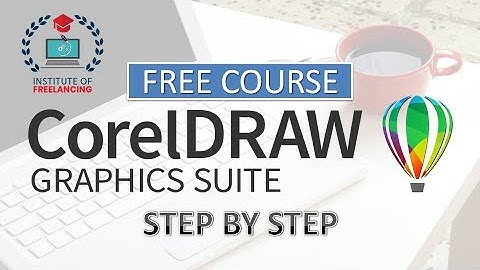 CorelDRAW Graphic Suite 2021 Introduction, let