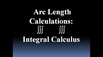 Arc Length Calculations in Integral Calculus