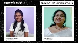Nursing The Burden Of Care With Srabani Patra