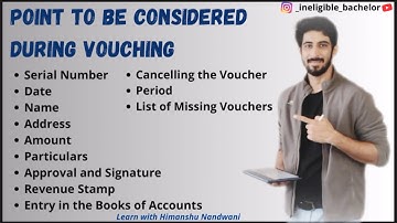 Points to be considered during Vouching | Vouching | BCom Sem 5 | CA-IPCC | #himanshunandwani |Audit