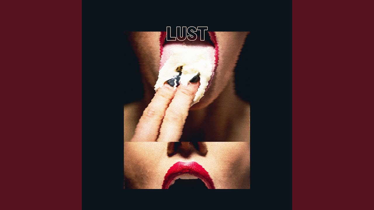 Watch Lust on YouTube Watch Lust on YouTube