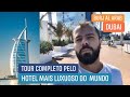 ME HOSPEDEI NOVAMENTE NO BURJ AL ARAB! TOUR COMPLETO PELO HOTEL MAIS LUXUOSO DO MUNDO!!!