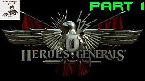 Heroes And Generals Part 1: Recon Bosses