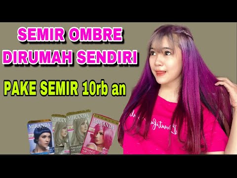  SEMIR  RAMBUT  OMBRO SENDIRI TANPA BLEACHING  YouTube