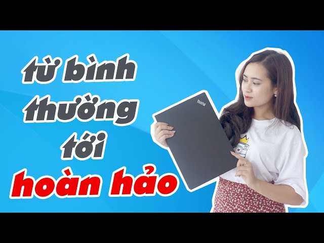 Lenovo Thinkpad T480 | Đánh giá chi tiết | Chất như nước cất