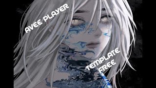 AVEE PLAYER TEMPLATE FREE ANIME WHITE PORCELAIN|VER. 1.2.98
