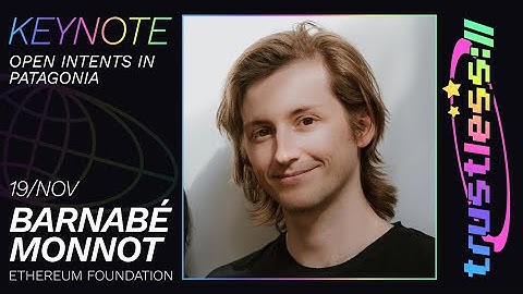 [trustless://interop.landscape] Barnabé Monnot - Open Intents in Patagonia