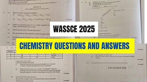 WASSCE 2025 Chemistry Questions and Suggested Answers 