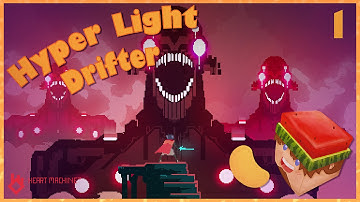 Hyper Light Drifter - Part 1: A New Adventure!