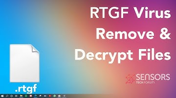 RTGF Virus [.rtgf Files] Removal & Decrypt Guide [Free]