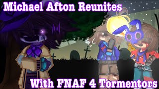Download Lagu [ FNAF ] Michael Afton Reunites With The FNAF 4 Tormentors || MY AU || Not Original MP3