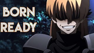 Akame Ga Kill「AMV」- Born Ready