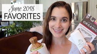 Lifestyle Favorites | June 2018