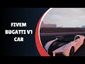Experience Luxury and Speed with the FiveM Bugatti V1 Car!