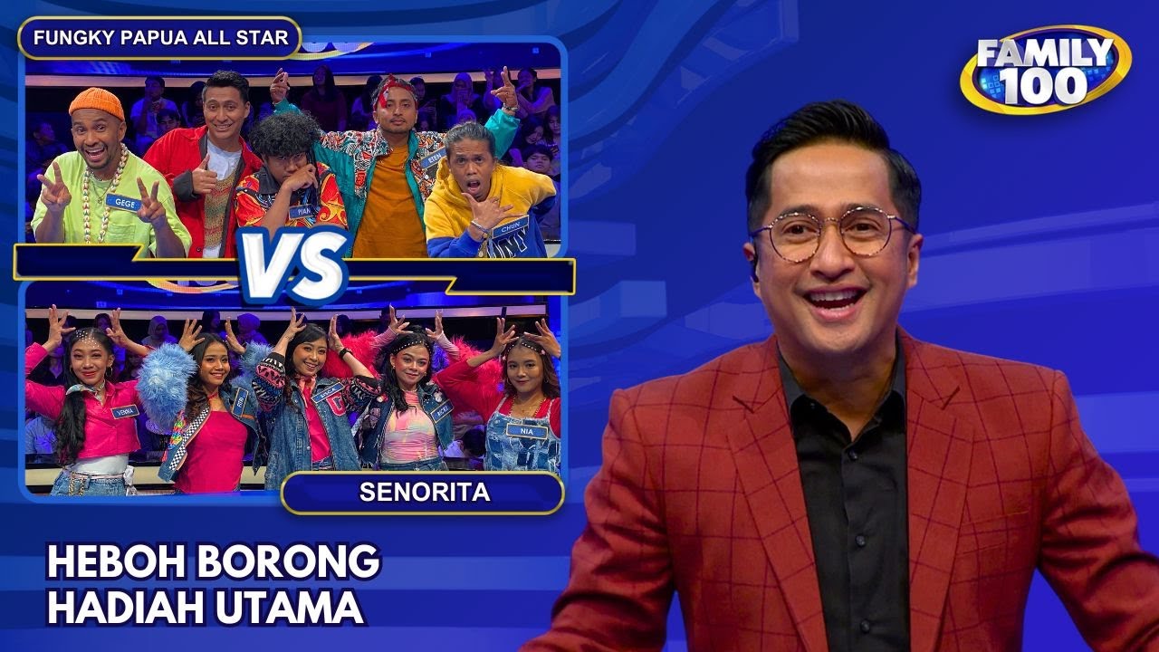 SUPER SERU! Fungky Papua & Senorita Borong Hadiah di Family 100 (3/6/24)