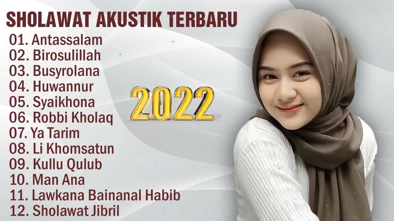 SHOLAWAT AKUSTIK TERBARU 2022 ||SHOLAWAT AKUSTIK TERPOPULER|| Acordes