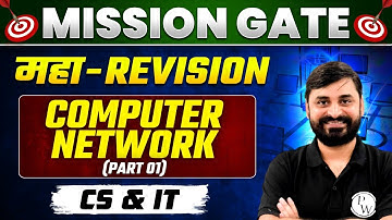 Computer Network One Shot | MAHA REVISION | CS & IT | GATE 2024 Preparation