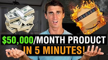 How I Found a $50,000/Month Amazon FBA Product in 5 Minutes