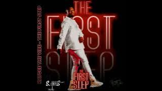 KayGee The Vibe - The First Step (Full Mix) By S.O.S Musiq | AmaPiano mix 2022