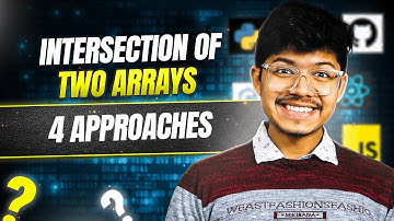 349. Intersection of Two Arrays | 4 Approaches | Sorting | 2 Pointer | Hash Set | Binary Search