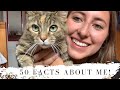 50 Facts About Me | CALIIROSE