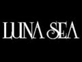 LUNA SEA 月光