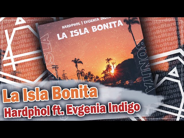 Evgenia Indigo - La Isla Bonita