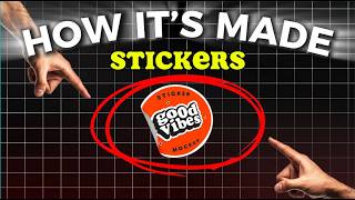 How Custom Stickers Are Made (Full Process Explain)