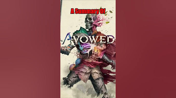 A Summary Of Avowed