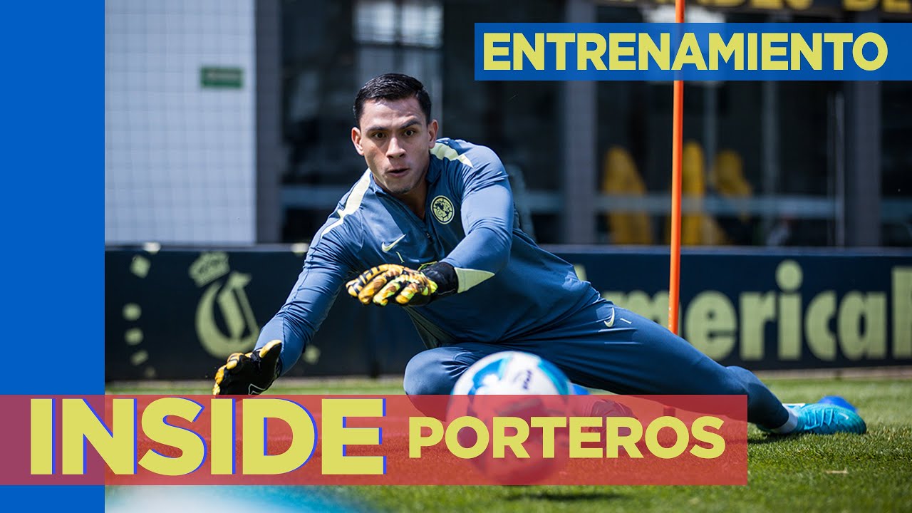 Entrenamiento de porteros | INSIDE #SOMOSAMÉRICA