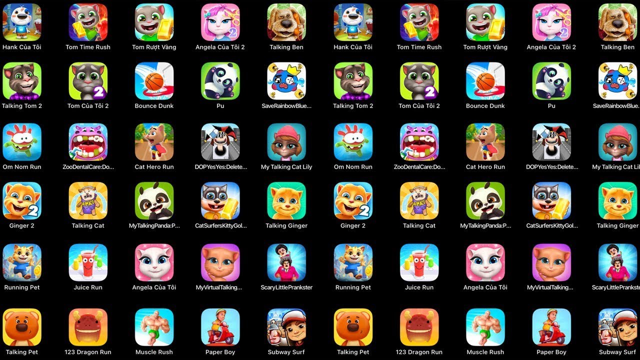 Talking Tom,Tom Time Rush,Angela,Talking Tom 2,Om Nom Run,Cat Hero Run,My Talking Cat Lily,Ginger,