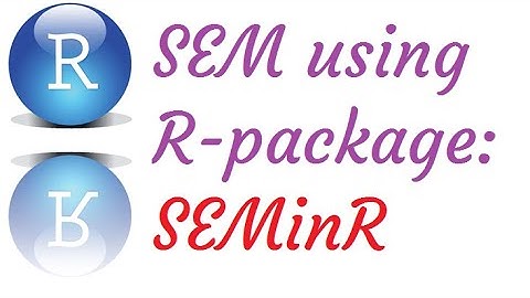 SEMinR Part-3.1 Working on CB-SEM