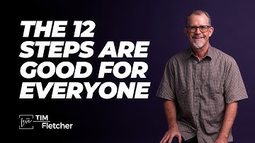 12 Steps - Part 3/28 - Step 1 - Part 1/9