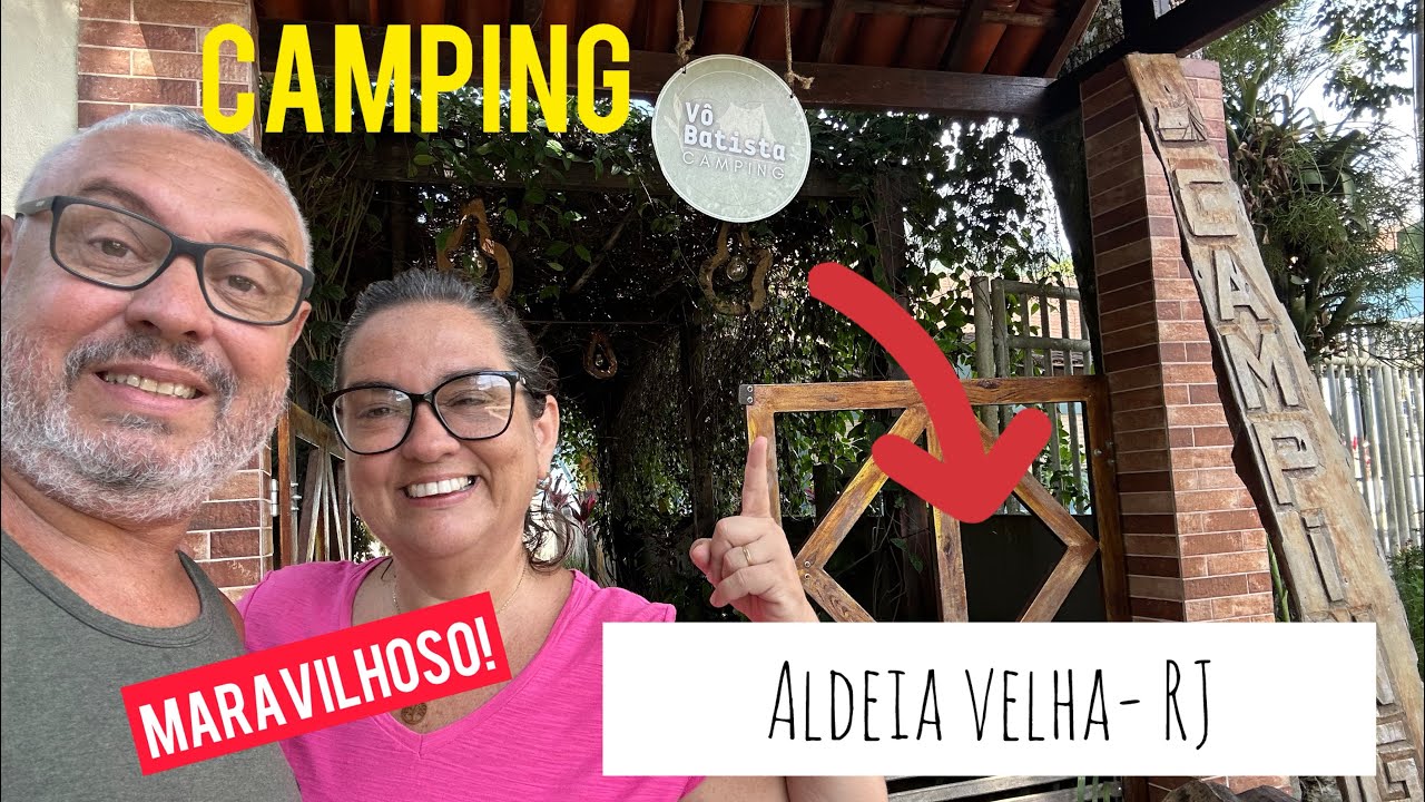 🔴ALDEIA VELHA/RJ - CAMPING Vô BATISTA/Sensacional!!