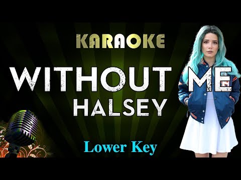 halsey---without-me-(lower-key-karaoke-instrumental)