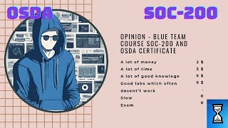 Cybersecurity Blue Team Course SOC-200 and OSDA certificate form OffSec. Is it worth time and money?
