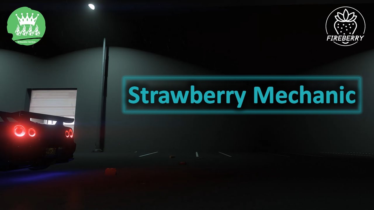 Strawberry Mechanic Mlo Fireberry Youtube