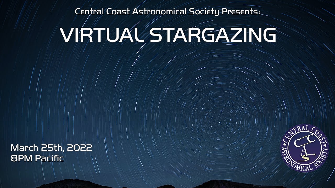 March 2022 Stargazing with Central Coast Astronomy
