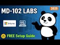 Free MD-102 Endpoint Labs That Actually Work in 2025