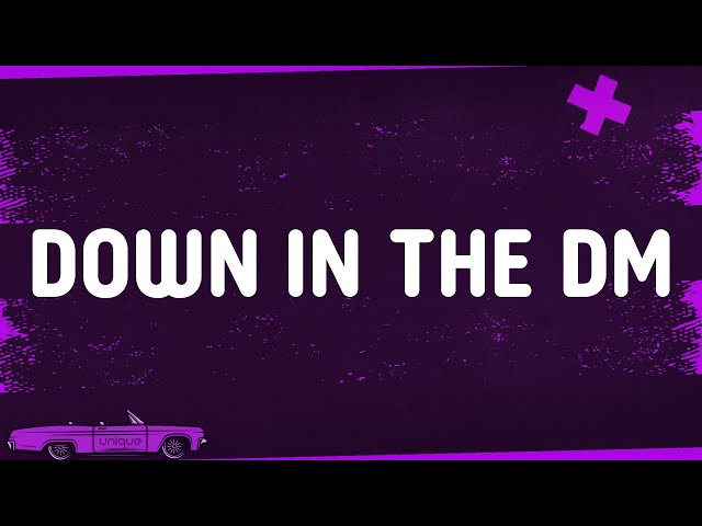 Yo Gotti, Nicki Minaj - Down In The DM (Remix) [Lyrics]