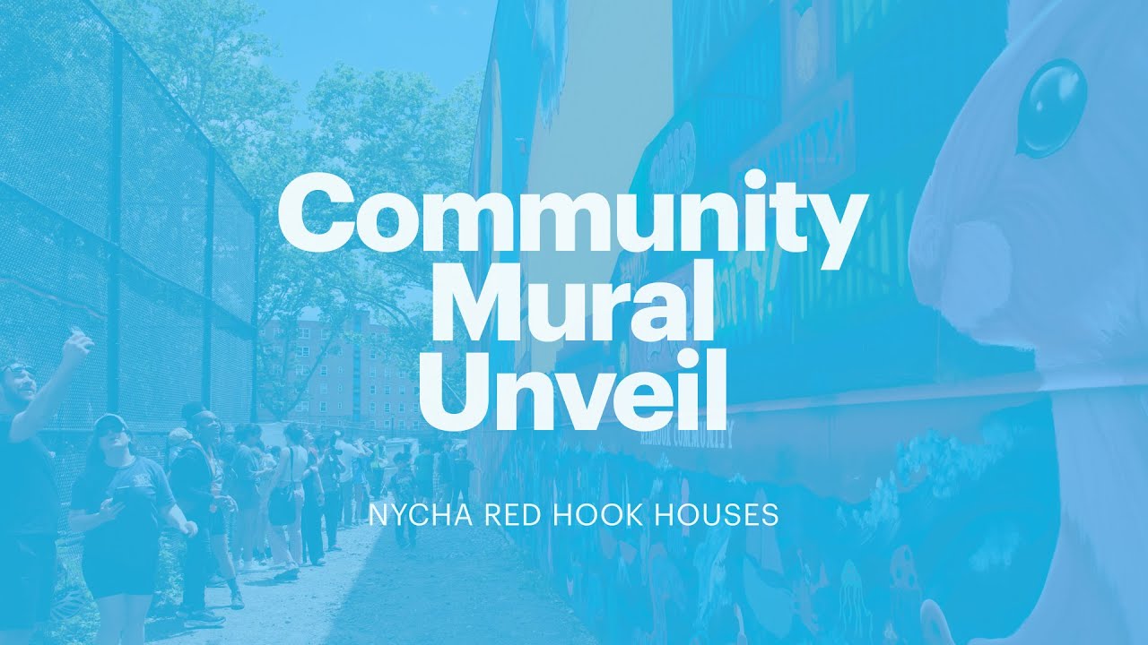 NYCHA Red Hook Houses: A Resilient Community Makes Its Mark