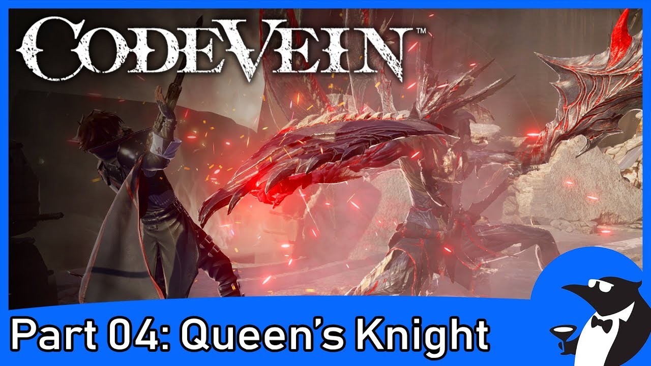 CODE VEIN Gameplay Part 4 Depths Town of Sacrifice Queen's Knight