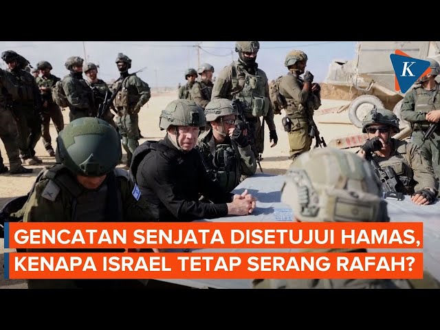 Alasan Israel Tetap Serang Rafah meski Gencatan Senjata Sudah Disetujui class=