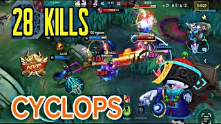 😱28 Kills with CYCLOPS Gameplay|| Top Global Build||Mobile Legends 