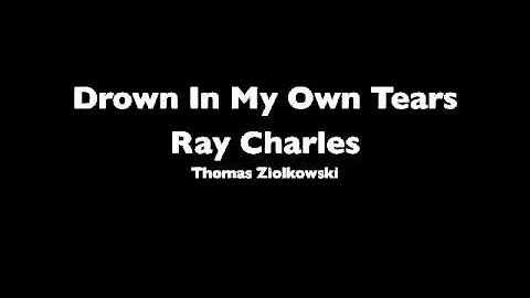 Drown In My Own Tears - Thomas Ziolkowski Cover