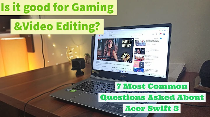 Acer Swift 3 || Most Common Questions Asked About Acer Swift 3