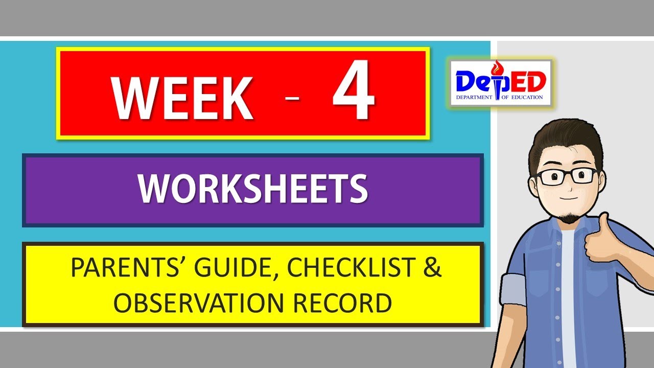 WEEK 4 WORKSHEETS | PARENTS GUIDE, CHECKLIST & OBSERVATION RECORD - YouTube